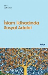 İslam İktisadında Sosyal Adalet - 1