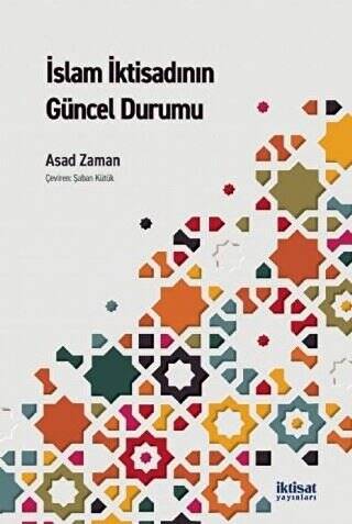 İslam İktisadının Güncel Durumu - 1