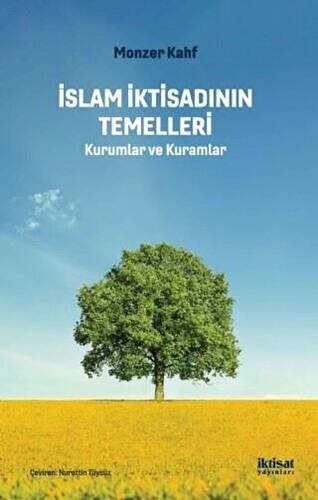 İslam İktisadının Temelleri - 1