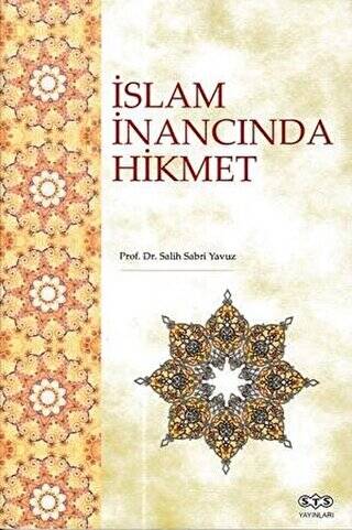 İslam İnancında Hikmet - 1