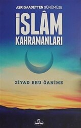 İslam Kahramanları - 1