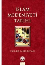 İslam Medeniyeti Tarihi - 1