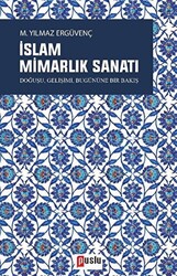 İslam Mimarlık Sanatı - 1