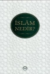 İslam Nedir? - 1