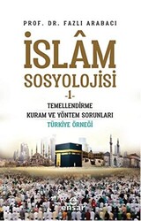 İslam Sosyolojisi - 1 - 1