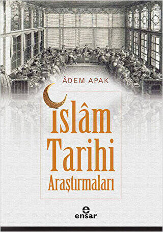 İslam Tarihi Araştırmaları - 1