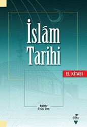 İslam Tarihi El Kitabı - 1