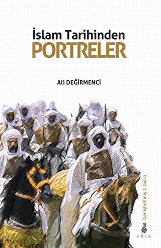 İslam Tarihinden Portreler - 1