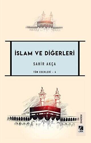 İslam ve Diğerleri - 1