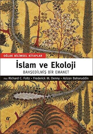 İslam ve Ekoloji - 1