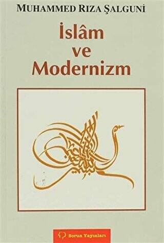 İslam ve Modernizm - 1