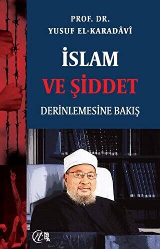 İslam ve Şiddet; Derinlemesine Bakış - 1