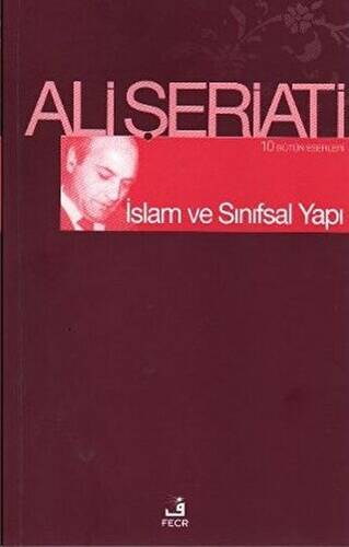 İslam ve Sınıfsal Yapı - 1