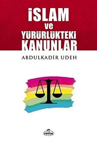 İslam ve Yürürlükteki Kanunlar - 1