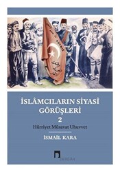 İslamcıların Siyasi Görüşleri 2 - 1