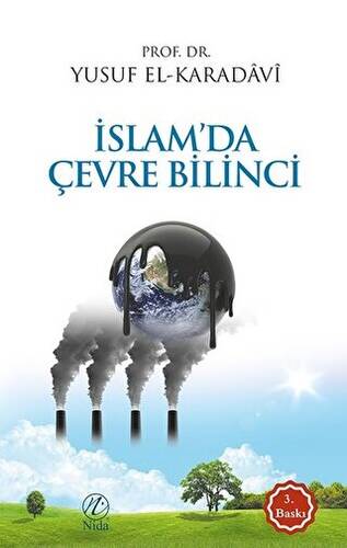 İslam`da Çevre Bilinci - 1