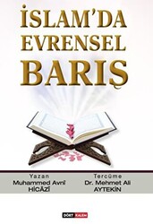 İslam’da Evrensel Barış - 1