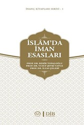 İslam`da İman Esasları - 1