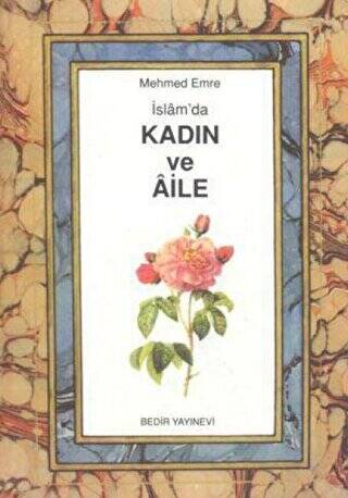 İslam`da Kadın ve Aile - 1