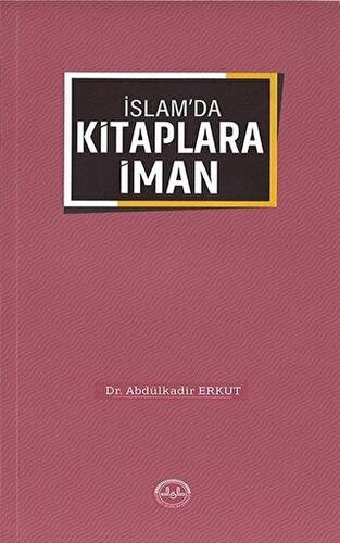 İslam`da Kitaplara İman - 1