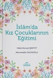 İslam`da Kız Çocuklarının Eğitimi - 1