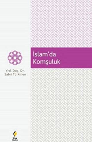 İslam`da Komşuluk - 1