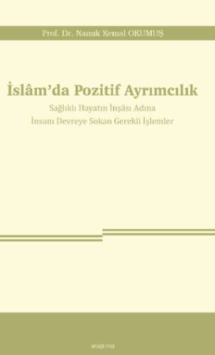 İslam’da Pozitif Ayrımcılık - 1