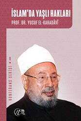 İslam`da Yaşlı Hakları - 1