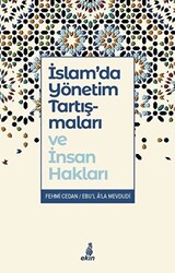 İslam’da Yönetim Tartışmaları ve İnsan Hakları - 1