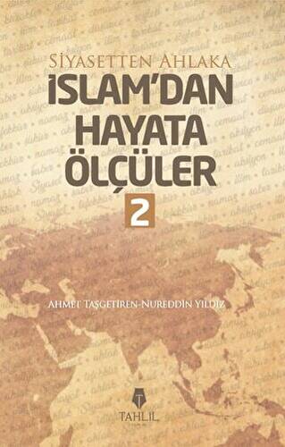 İslam`dan Hayata Ölçüler - 2 - 1