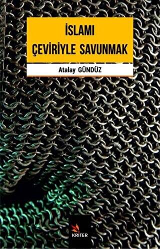 İslamı Çeviriyle Savunmak - 1