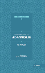 İslami Mücadele ve Adanmışlık - 1