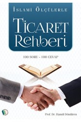 İslami Ölçülerle Ticaret Rehberi - 1