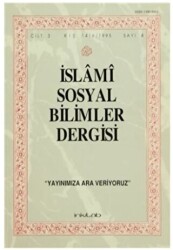 İslami Sosyal Bilimler Dergisi Cilt: 3 Sayı:4 - 1