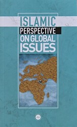 Islamic Perspective On Global Issues - 1