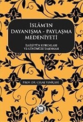 İslamın Dayanışma Paylaşma Medeniyeti - 1