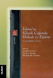 İslam’ın Klasik Çağında Hukuk ve Eğitim - 1