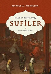 İslam’ın Mistik Yüzü Sufiler - 1