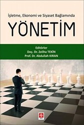 İşletme, Ekonomi ve Siyaset Bağlamında Yönetim - 1