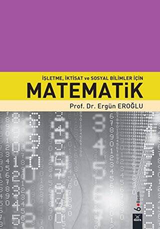 İşletme İktisat ve Sosyal Bilimler İçin Matematik - 1