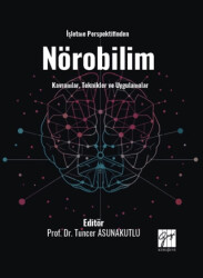 İşletme Perspektifinden Nörobilim Kavramlar, Teknikler ve Uygulamalar - 1