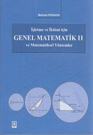 İşletme ve İktisat İçin Genel Matematik ve Matematiksel Yöntemler 2 - 1