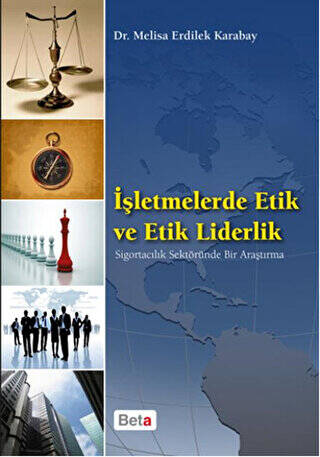 İşletmelerde Etik ve Etik Liderlik - 1