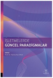 İşletmelerde Güncel Paradigmalar - 1