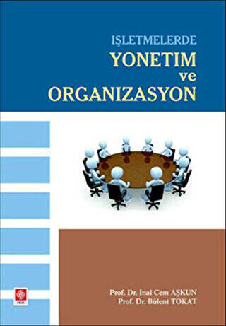 İşletmelerde Yönetim ve Organizasyon - 1