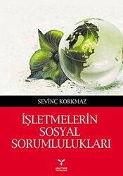 İşletmelerin Sosyal Sorumlulukları - 1