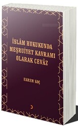 İslâm Hukukunda Meşruiyet Kavramı Olarak Cevâz - 1