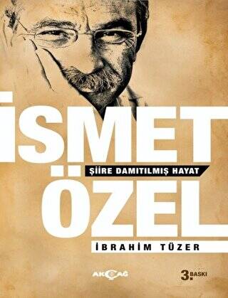 İsmet Özel - Şiire Damıtılmış Hayat - 1