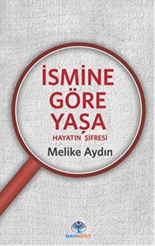 İsmine Göre Yaşa - 1