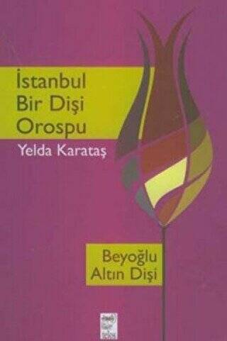 İstanbul Bir Dişi Orospu - 1